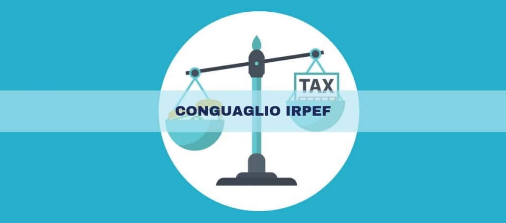 IRPEF: come funziona il conguaglio