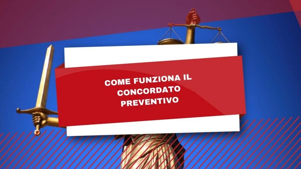 Cos'è il concordato preventivo