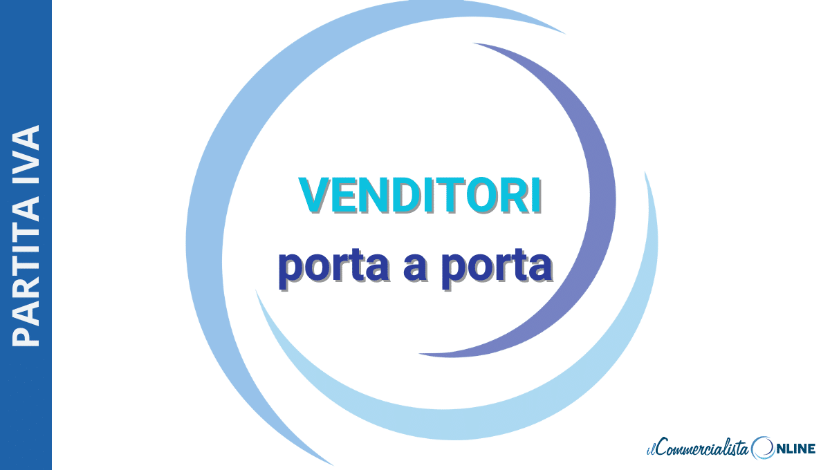 Venditori porta a porta e partita iva