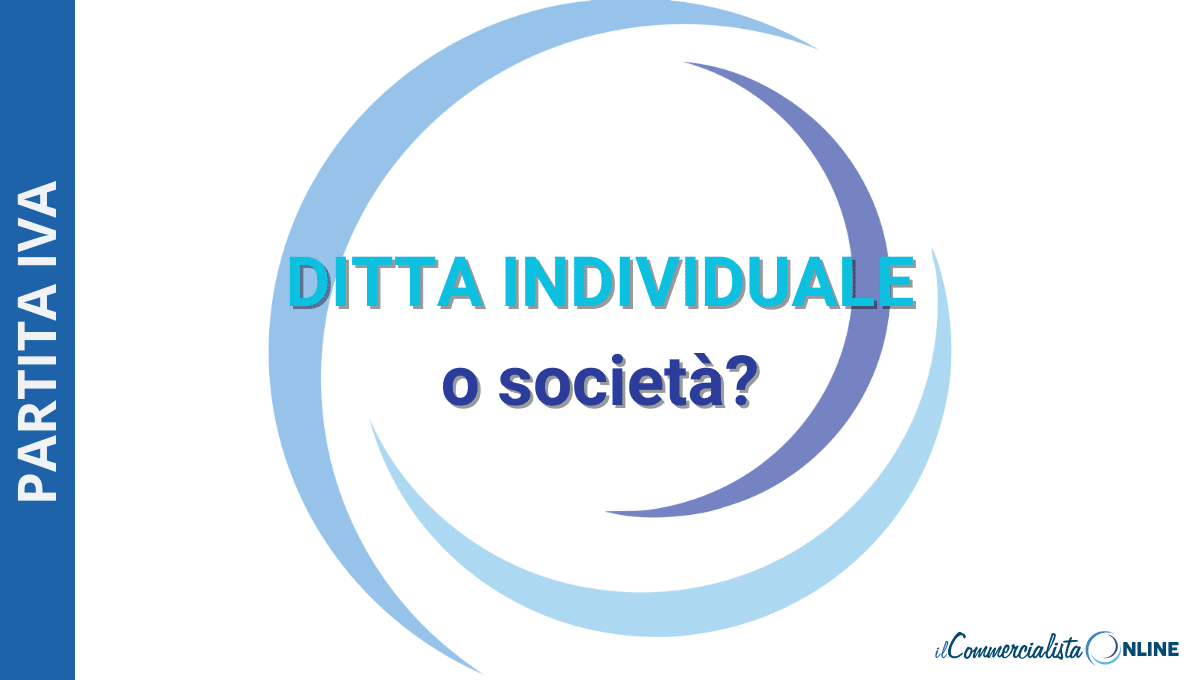 Società o partita IVA?