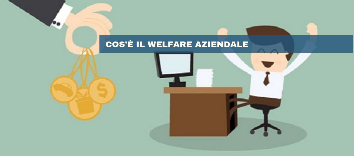 Welfare aziendale: ecco come risparmiare con i dipendenti