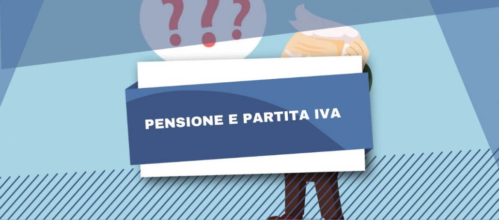 Pensione e partita IVA possono convivere?