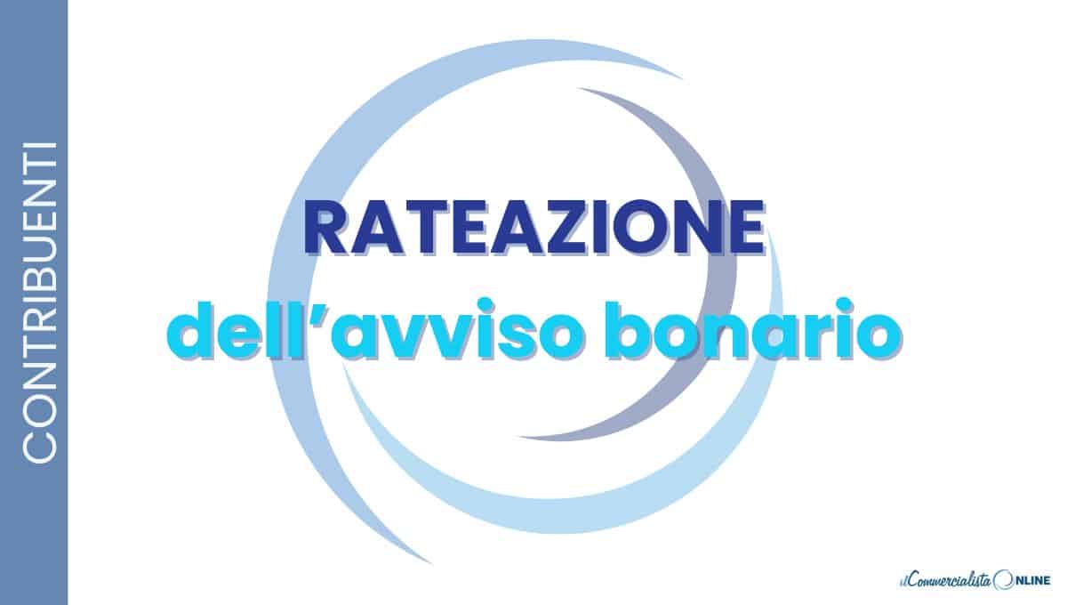 RATEAZIONE avviso bonario
