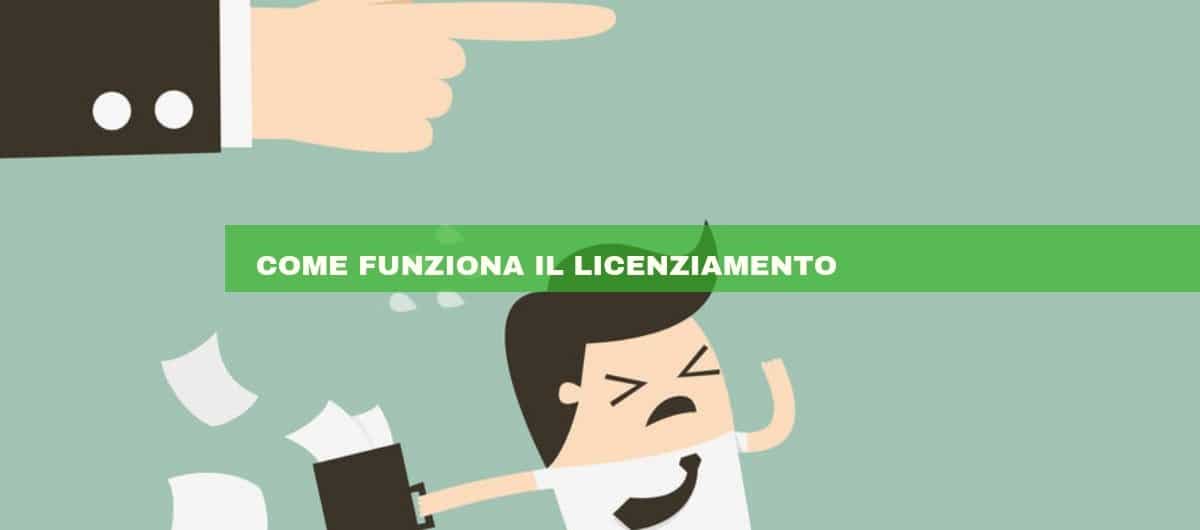 Come funziona il licenziamento