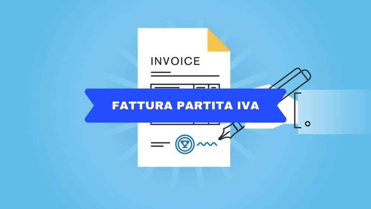 Fattura partita iva quando va emessa