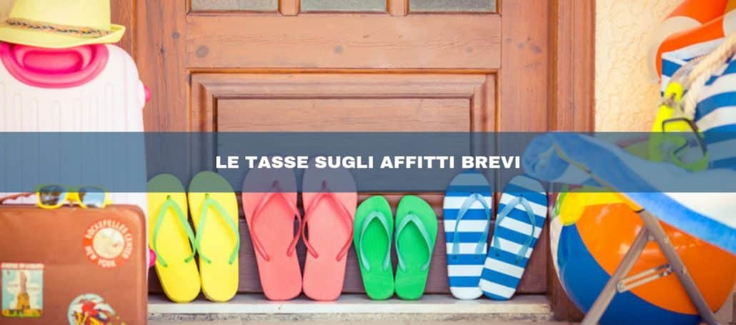 Come funzionano le locazioni brevi