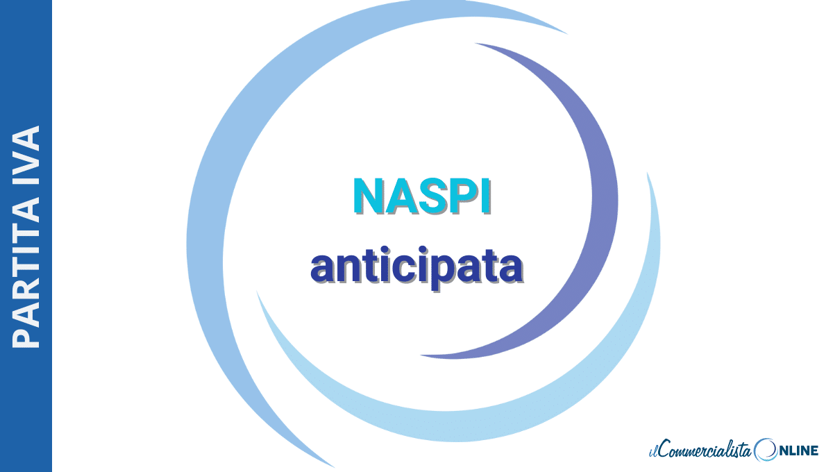 Aprire Partita IVA? Richiedi l'anticipo NASPI