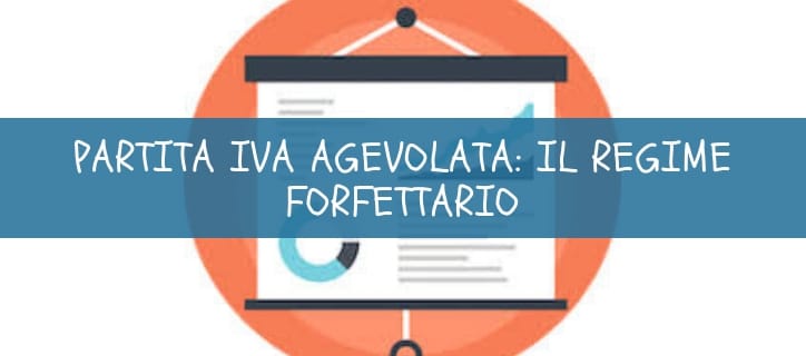 Aprire partita iva agevolata 2019