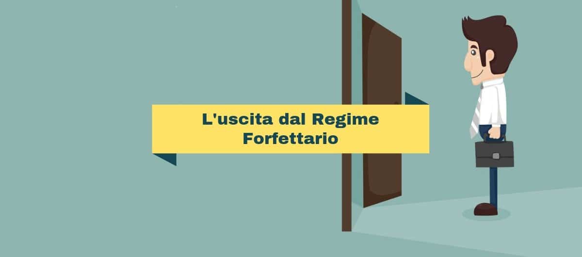 Uscita dal regime forfettario