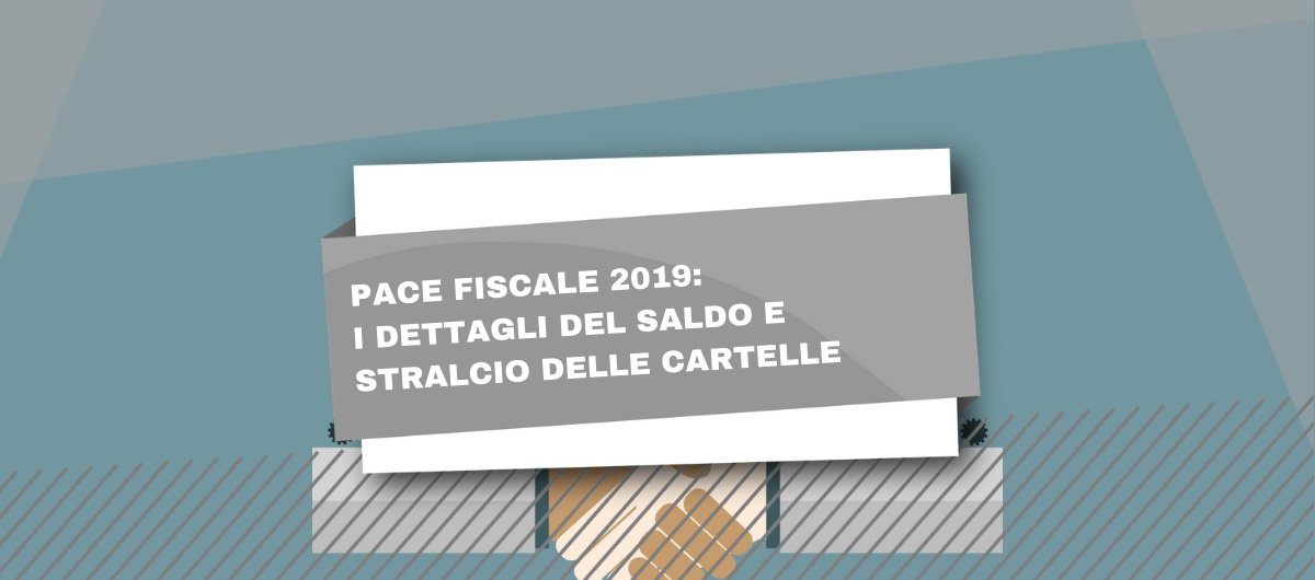 I dettagli della pace fiscale 2019
