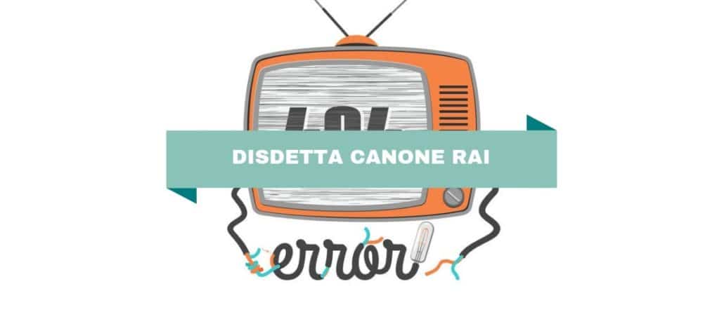 CANONE RAI Ecco come fare la disdetta