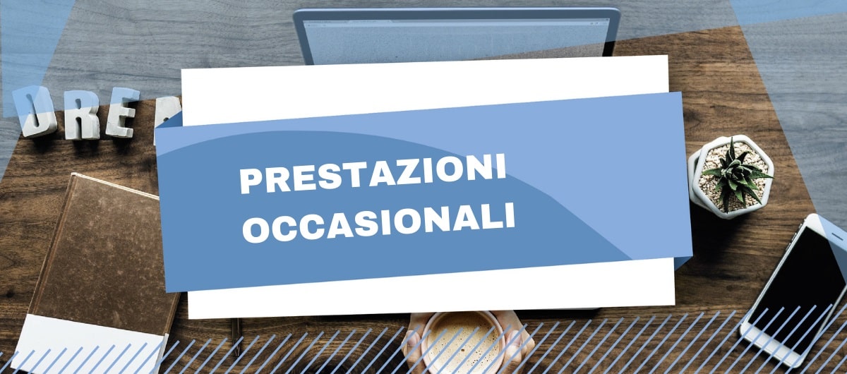 Lavoro Autonomo Occasionale e Lavoro Occasionale