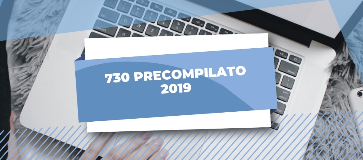 730 PRECOMPILATO 2019