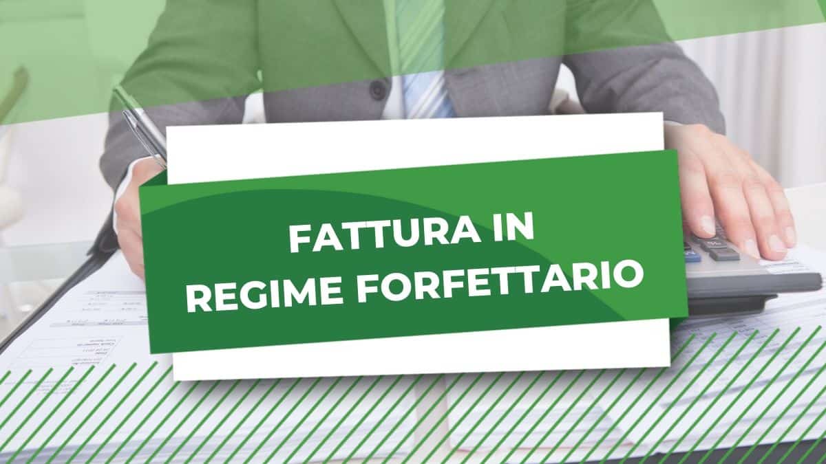 Fattura regime forfettario come compilarla Il Commercialista Online 1