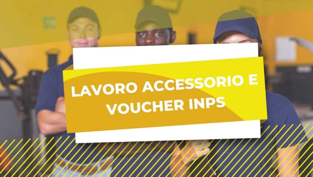 LAVORO ACCESSORIO VOUCHER INPS