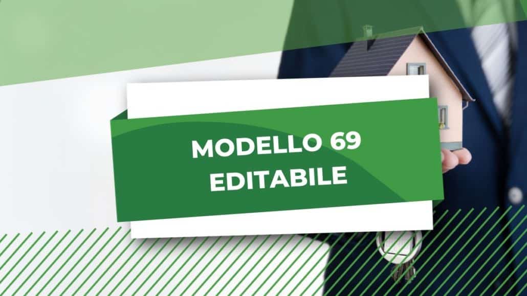 Modello 69 Editabile Istruzioni Per Uso E Compilazione