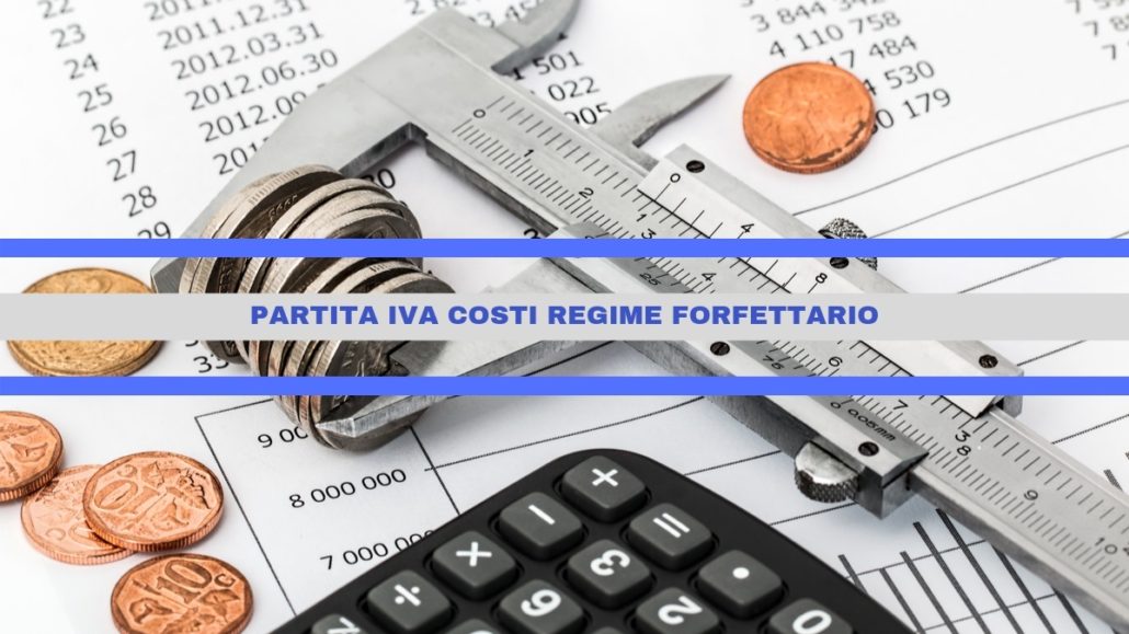 PARTITA IVA COSTI: Quali posso “scaricare” nel regime forfettario?