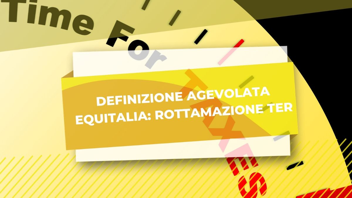 definizione agevolata equitalia