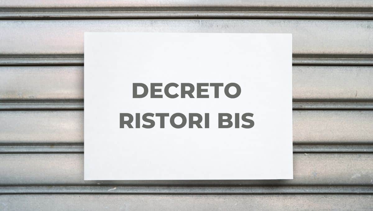 DECRETO RISTORI BIS