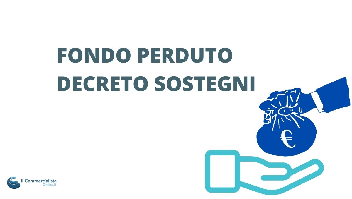 CONTRIBUTI A FONDO PERDUTO DECRETO SOSTEGNI