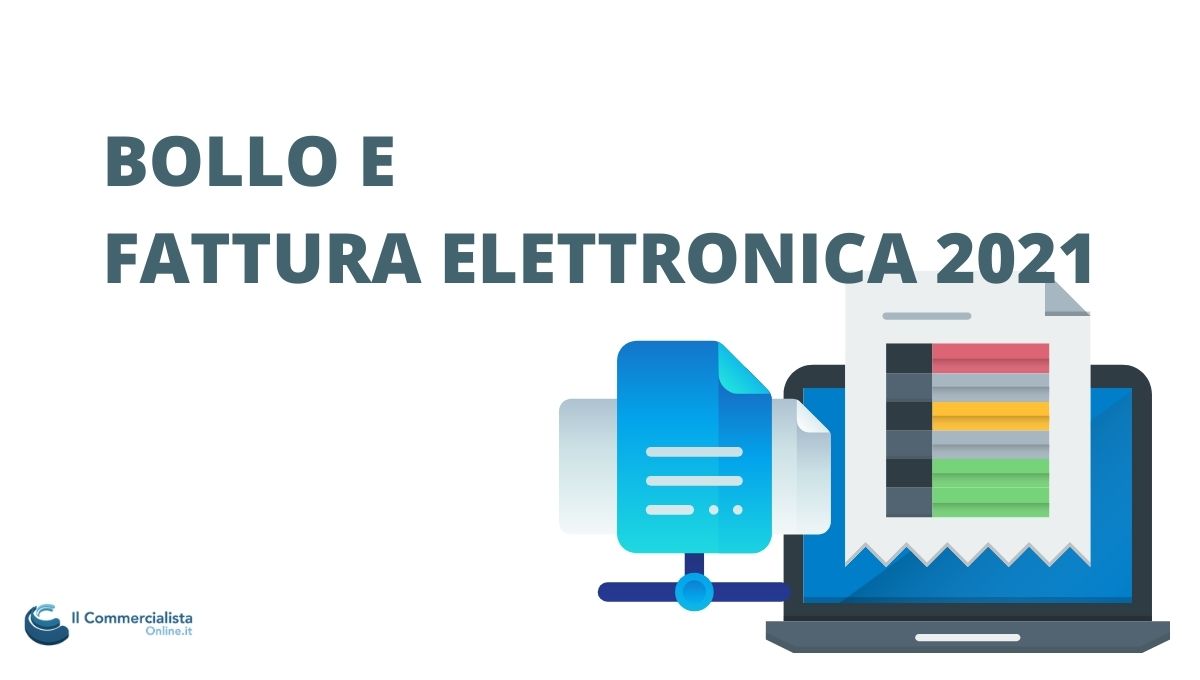 BOLLO FATTURA ELETTRONICA 2021