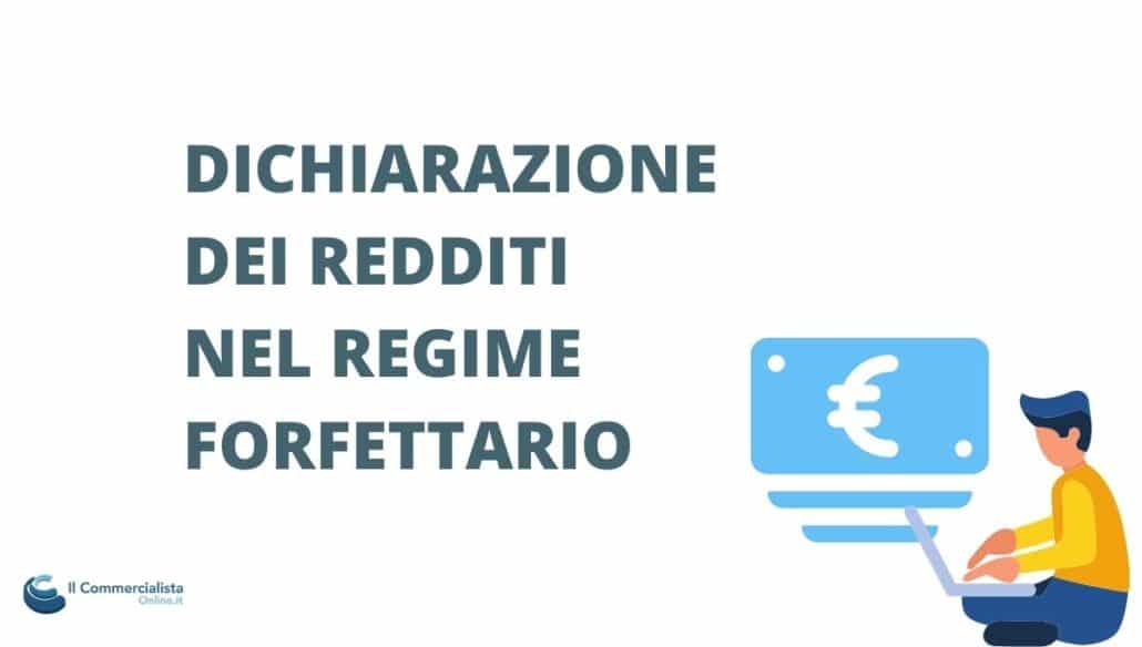 Dichiarazione dei redditi nel Regime Forfettario