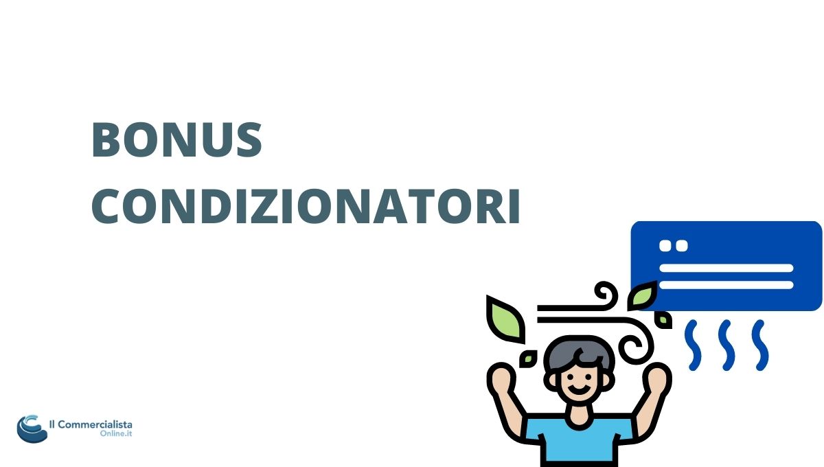 bonus condizionatori 2021