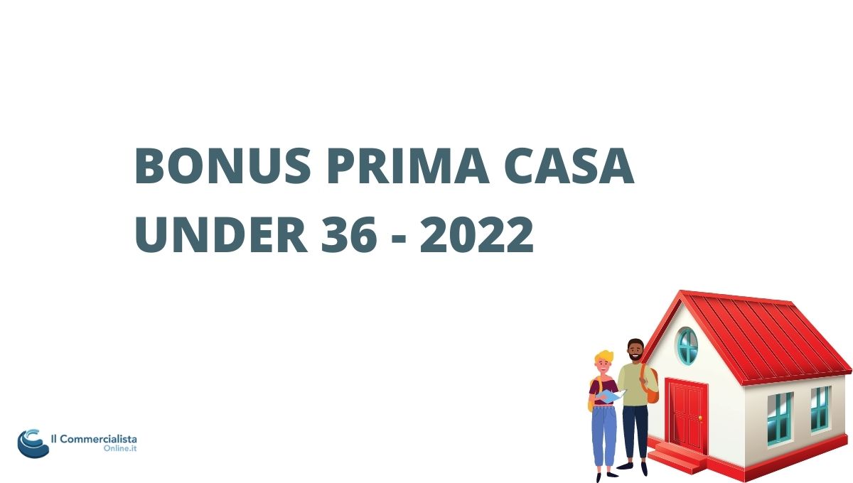 BONUS PRIMA CASA UNDER 36