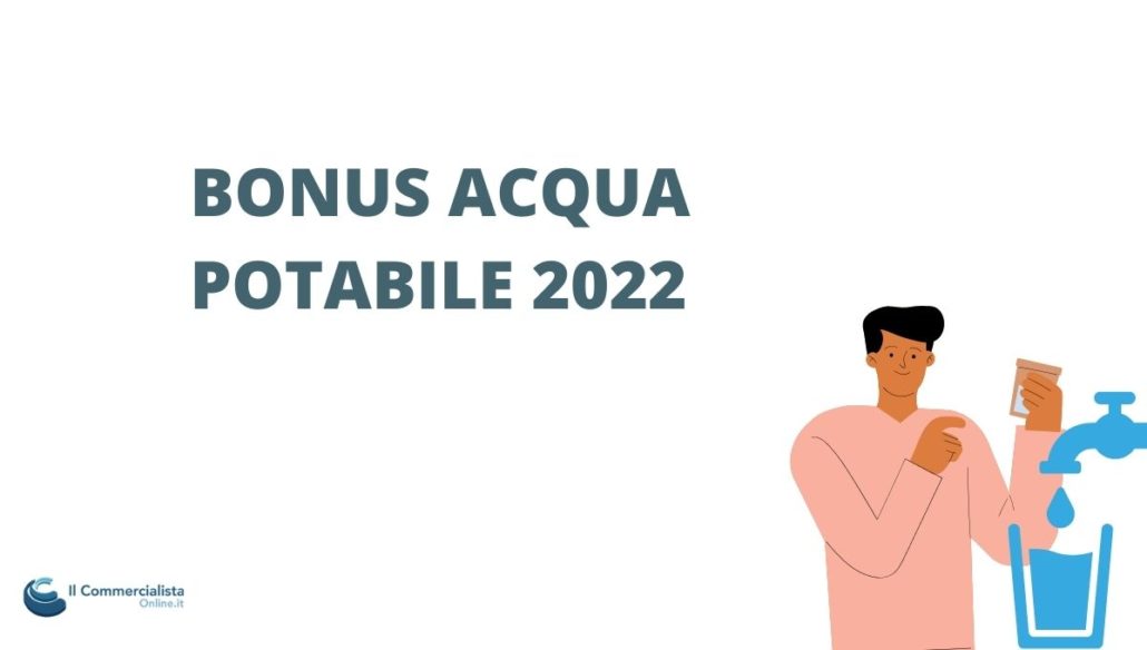 bonus acqua potabile 2022