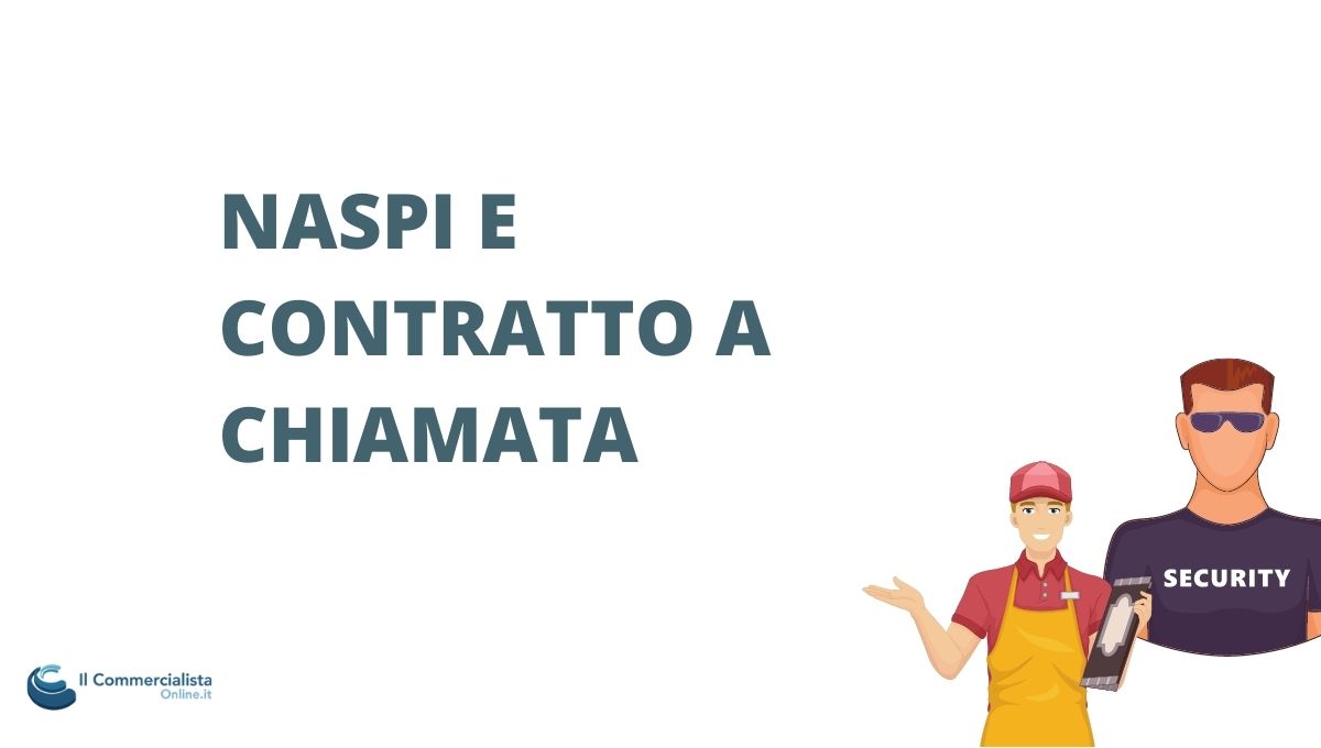 naspi e contratto a chiamata