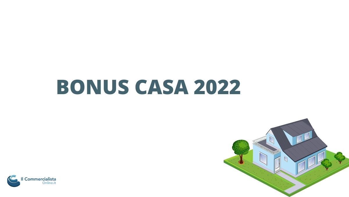 bonus casa 2022