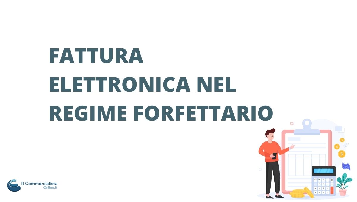 fattura elettronica regime forfettario