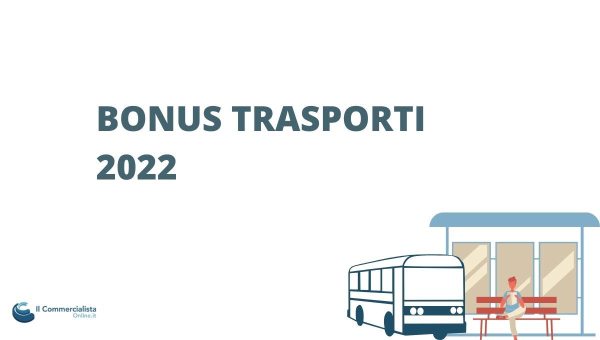 bonus trasporti 2022