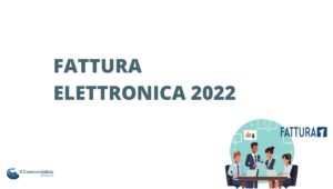 FATTURA ELETTRONICA 2022