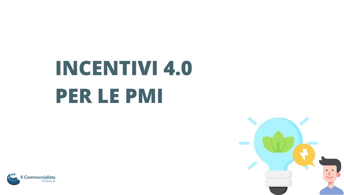 INCENTIVI 4.0 PER LE PMI