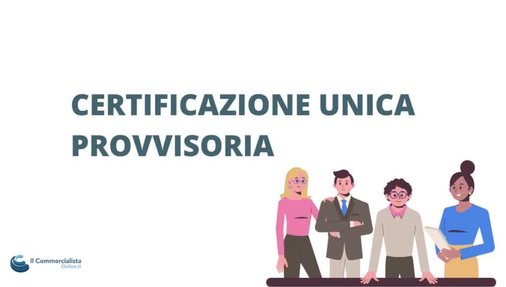 certificazione unica provvisoria