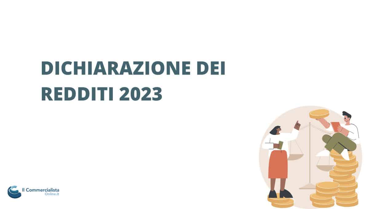 dichiarazione dei redditi 2023