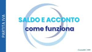 Tasse saldo e acconto: come funziona