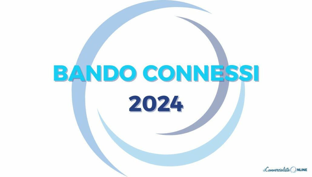 BANDO CONNESSI 2024