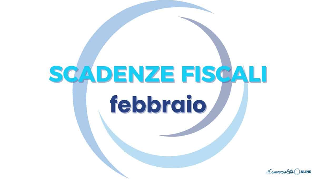 Febbraio 2024: Scadenze fiscali