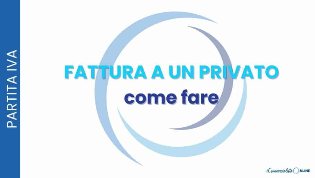 fattura a un cliente privato