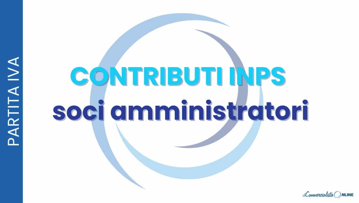 Contributi INPS socio amministratore SRL