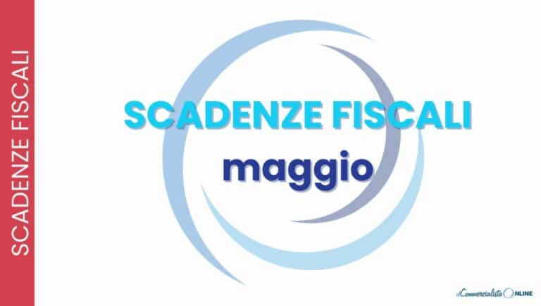 scadenze fiscali maggio 2025