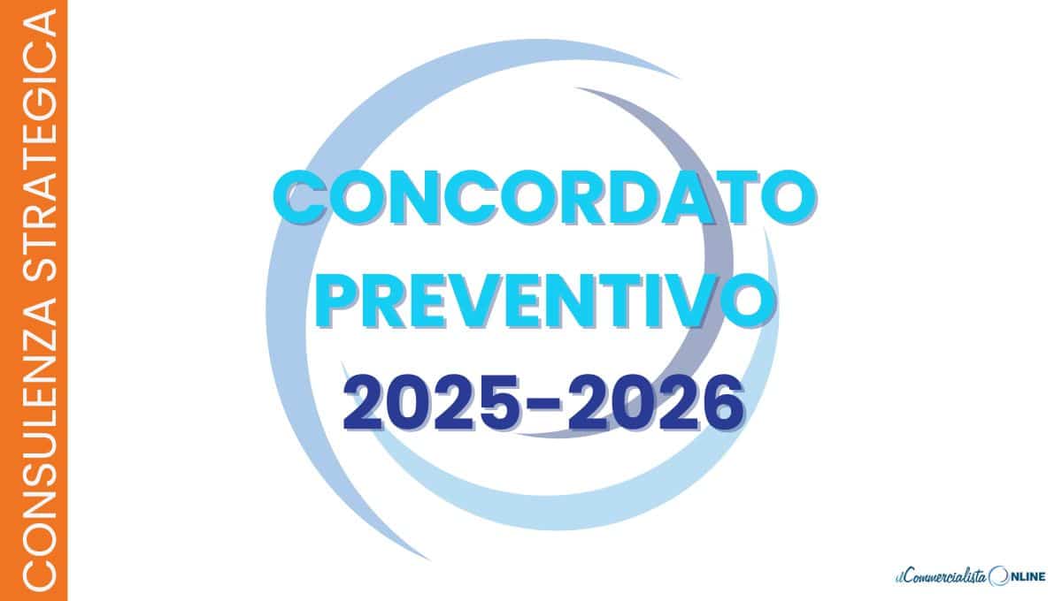 CONCORDATO PREVENTIVO BIENNALE 2025
