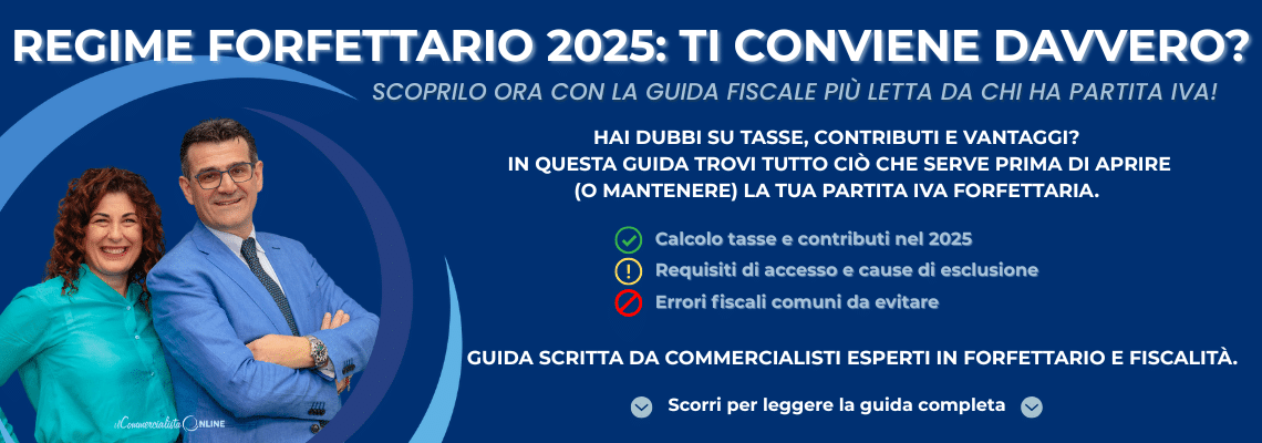 Banner guida Regime Forfettario 2025 con commercialisti esperti – tasse, contributi, requisiti e vantaggi spiegati in modo semplice