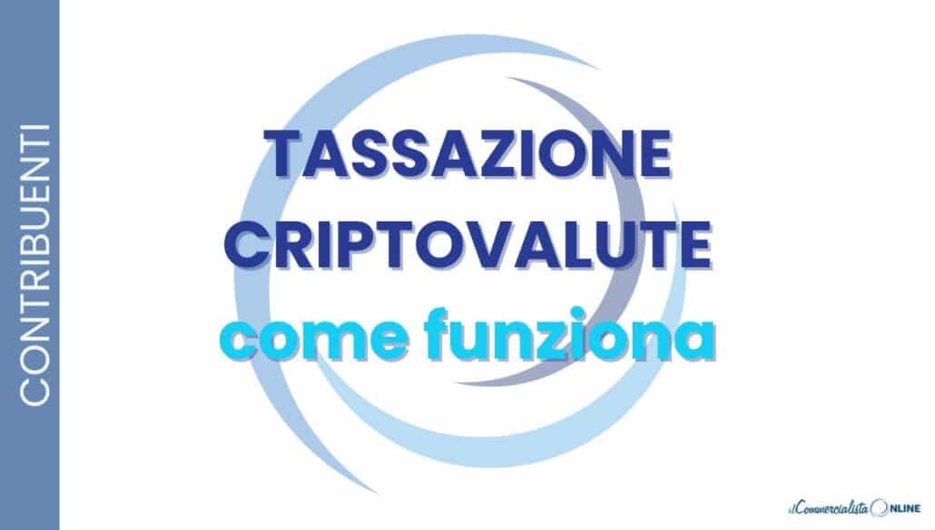 tassazione criptovalute