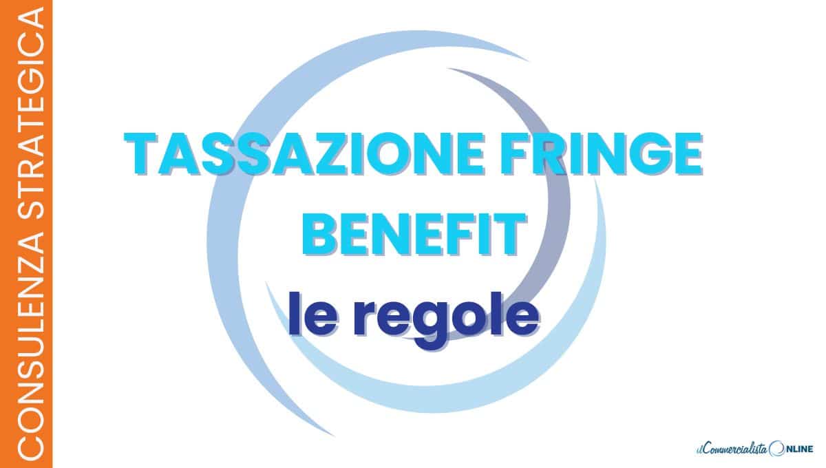tassazione fringe benefit