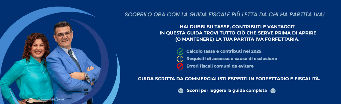 Dott.ssa Michela Edma Vernieri Cotugno e Dott. Giuseppe De Benedictis presentano la guida fiscale 2025 sul regime forfettario, con consigli pratici su tasse e contributi.