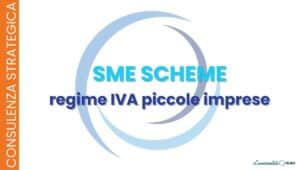 SME Scheme: regime IVA Piccole Imprese