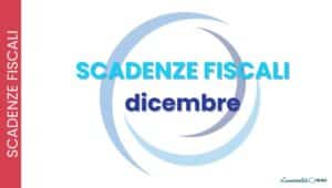 Scadenze fiscali Dicembre